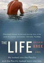 The Life (Malcolm Knox)