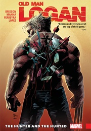 Wolverine: Old Man Logan, Vol. 9: The Hunter and the Hunted (Ed Brisson)