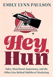 Hey, Hun (Emily Lynn Paulson)