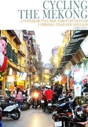 Cycling the Mekong (Gerry Daly)