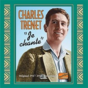Je Chante - Charles Trenet