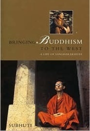 Bringing Buddhism to the West (Subhuti)