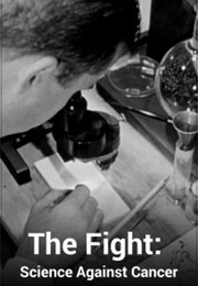 The Fight: Science Against Cancer (1950)