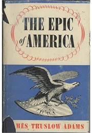 The Epic of America (James Truslow Adams)