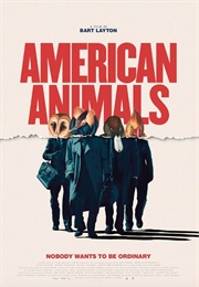 American Animals (2018)