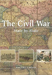 Civil War State by State (Chester G Hearn)