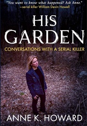 His Garden (Anne K. Howard)