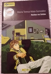 Noites No Sótão (Maria Teresa Maia Gonzalez)