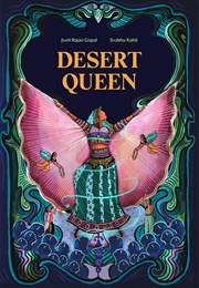 Desert Queen (Jyoti Rajan Gopal)
