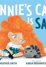 Annie's Cat Is Sad (Heather Smith)