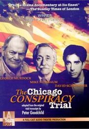 The Chicago Conspiracy Trial (Peter Goodchild)