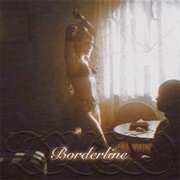 Borderline- Tove Lo