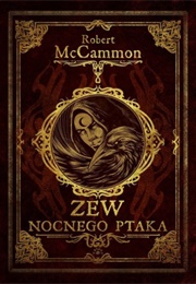 Speaks the Nightbird (Robert McCammon)