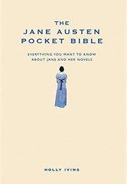 The Jane Austen Pocket Bible (Holly Ivins)