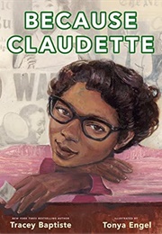 Because Claudette (Tracey Baptiste)