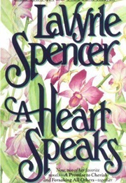 A Heart Speaks (Lavryle Spencer)