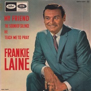 My Friend - Frankie Laine