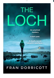 The Loch (Fran Dorricott)