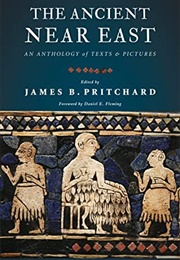 The Ancient Near East (James B. Pritchard)