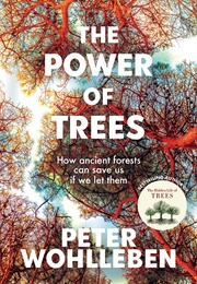The Power of Trees (Peter Wohlleben)
