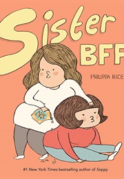 Sister Bffs (Philippa Rice)