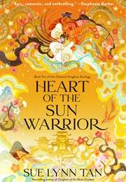 Heart of the Sun Warrior (Sue Lynn Tan)