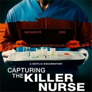 Capturing the Killer Nurse