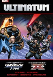 Ultimatum: X-Men/Fantastic Four (Aron E. Coleite and Joe Pokaski)