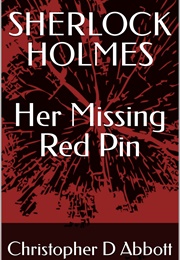 Her Missing Red Pin (Christopher D Abbott)