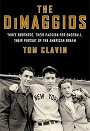 The Dimaggios (Clavin)