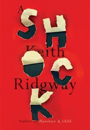 A Shock (Keith Ridgeway)