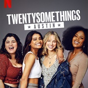 Twenty Somethings Austin