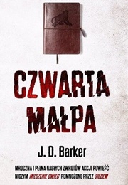 Czwarta Małpa (J. D. Barker)