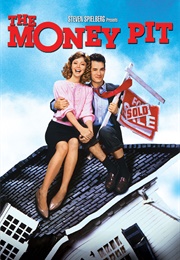 The Money Pit (1986)