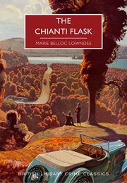The Chianti Flask (Marie Belloc Lowndes)
