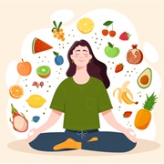 Experiment With Mindfulness Practices Like Mindful Eating
