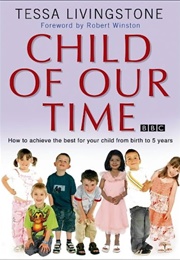 Child of Our Time (Tessa Livingstone)