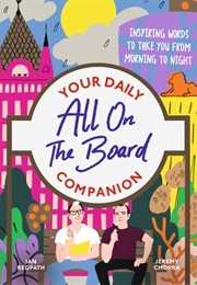 All on the Board Your Daily Companion (All on the Board)