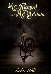 Mr. Rumpel and Mr. Grimm (Echo Ishii)