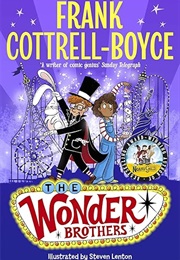 The Wonder Brothers (Frank Cottrell-Boyce)