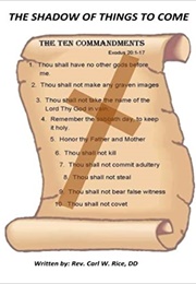 The Shadow of Things to Come (Carl Rice)