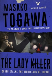The Lady Killer (Masako Togawa)