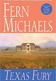 Texas Fury (Fern Michaels)