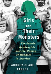 Girls and Their Monsters (Audrey Clare Farley)