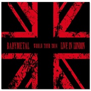 Live in London: Babymetal World Tour 2014 (BABYMETAL, 2021)