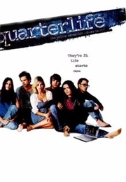 Quarterlife (2007)