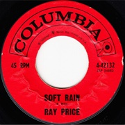 Soft Rain - Ray Price