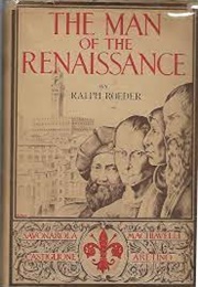 The Man of the Renaissance (Ralph Roeder)