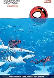 Spider-Man/Deadpool Vol. 5: Arms Race (Robbie Thompson)