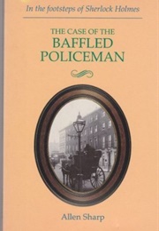 The Case of the Baffled Policeman (Allen Sharp)